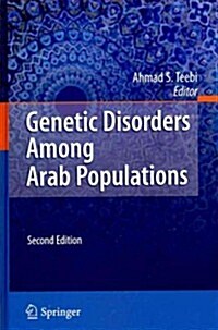 Genetic Disorders Among Arab Populations (Hardcover, 2, 2010)