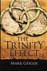 The Trinity Effect (Paperback)