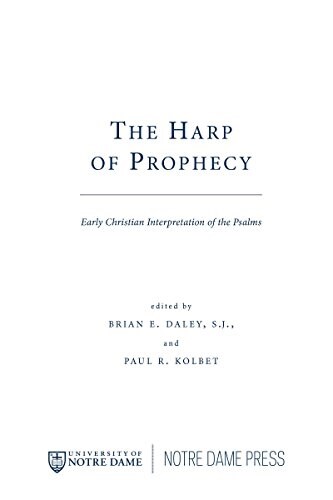 The Harp of Prophecy: Early Christian Interpretation of the Psalms (Paperback)