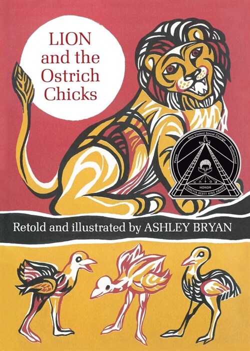 Lion and the Ostrich Chicks: And Other African Folk Poems (Hardcover)