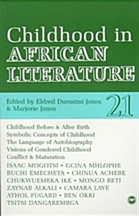 Childhood in African Literature (Paperback)