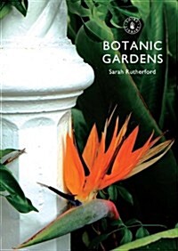 Botanic Gardens (Paperback)