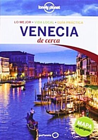 Lonely Planet Venecia de Cerca (Paperback, 3)