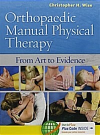 Orthopaedic Manual Physical Therapy: From Art to Evidence (Hardcover)