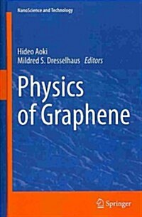 Physics of Graphene (Hardcover)