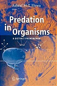 Predation in Organisms: A Distinct Phenomenon (Paperback)
