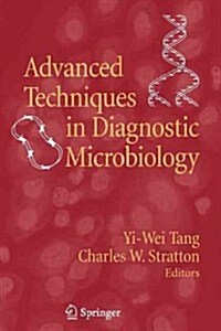Advanced Techniques in Diagnostic Microbiology (Paperback)