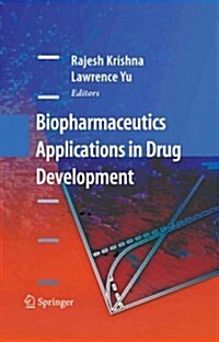 Biopharmaceutics Applications in Drug Development (Paperback)
