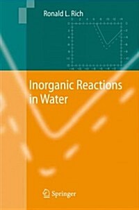 Inorganic Reactions in Water (Paperback)