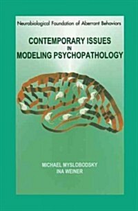 Contemporary Issues in Modeling Psychopathology (Paperback)