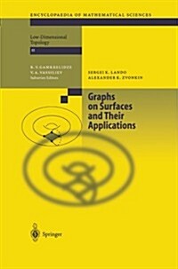 Graphs on Surfaces and Their Applications (Paperback)