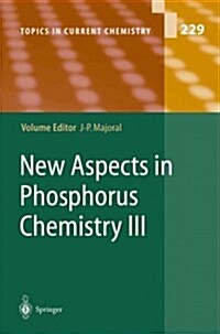 New Aspects in Phosphorus Chemistry III (Paperback, Softcover Repri)
