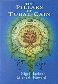 The Pillars of Tubal Cain (Paperback)