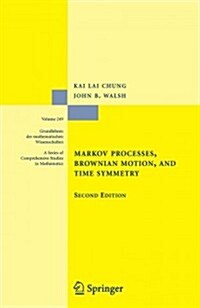 Markov Processes, Brownian Motion, and Time Symmetry (Paperback, 2)