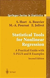 Statistical Tools for Nonlinear Regression: A Practical Guide with S-Plus and R Examples (Paperback, 2, 2004)