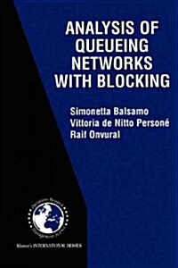 Analysis of Queueing Networks With Blocking (Paperback)