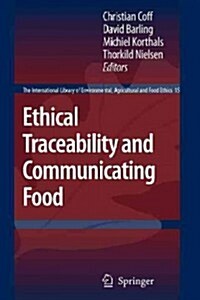 Ethical Traceability and Communicating Food (Paperback)