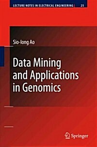 Data Mining and Applications in Genomics (Paperback)