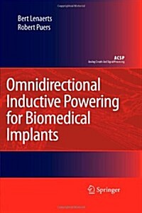 Omnidirectional Inductive Powering for Biomedical Implants (Paperback)