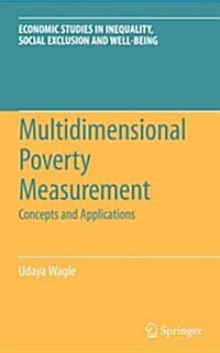 Multidimensional Poverty Measurement: Concepts and Applications (Paperback)