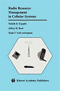 Radio Resource Management in Cellular Systems (Paperback)