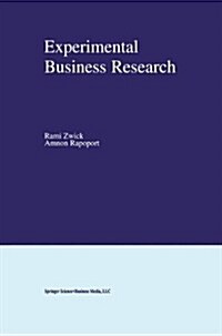 Experimental Business Research (Paperback)