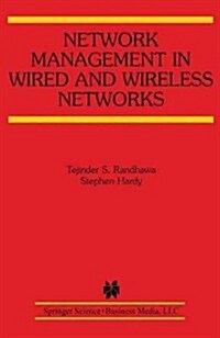 Network Management in Wired and Wireless Networks (Paperback)