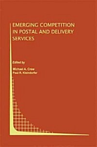 Emerging Competition in Postal and Delivery Services (Paperback)