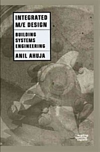 Integrated M/E Design: Building Systems Engineering (Paperback, 2)