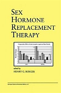 Sex Hormone Replacement Therapy (Paperback)