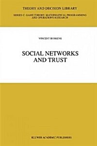 Social Networks and Trust (Paperback, Softcover Repri)