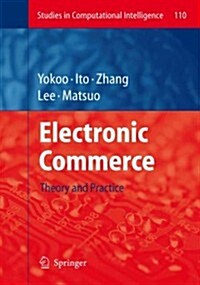 Electronic Commerce: Theory and Practice (Paperback)