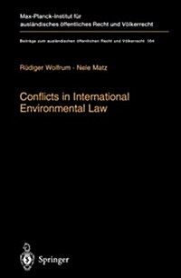 Conflicts in International Environmental Law (Paperback)