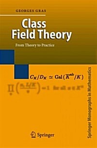 Class Field Theory: From Theory to Practice (Paperback)