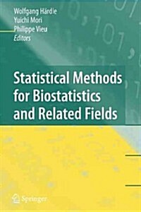 Statistical Methods for Biostatistics and Related Fields (Paperback)