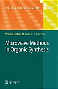 Microwave Methods in Organic Synthesis (Paperback)