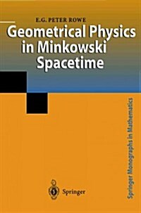 Geometrical Physics in Minkowski Spacetime (Paperback)