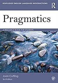 Pragmatics : A Resource Book for Students (Paperback, 3 New edition)