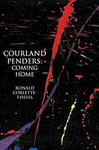 Courland Penders: Coming Home (Paperback)