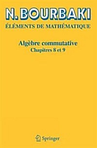 Alg?re Commutative: Chapitres 8 Et 9 (Paperback, 2)