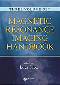 Magnetic Resonance Imaging Handbook (Hardcover)