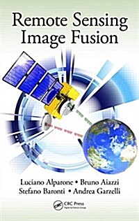 Remote Sensing Image Fusion (Hardcover)