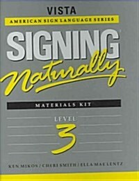 Signing Naturally (Paperback, DVD-ROM, PCK)