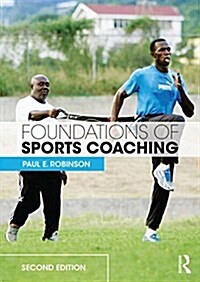 Foundations of Sports Coaching : second edition (Paperback, 2 New edition)