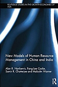 New Models of Human Resource Management in China and India (Paperback)
