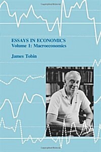 Essays in Economics: Volume 1: Macroeconomics (Paperback)