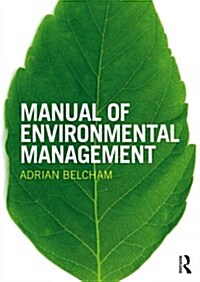 Manual of Environmental Management (Hardcover)