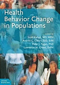 Health Behavior Change in Populations (Paperback, 1st)