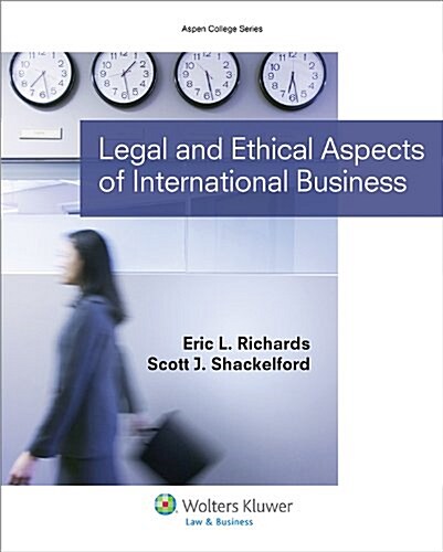 Legal and Ethical Aspects of International Business (Paperback)