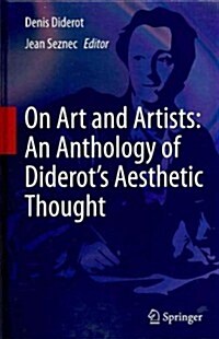 On Art and Artists: An Anthology of Diderots Aesthetic Thought (Hardcover, 2011)